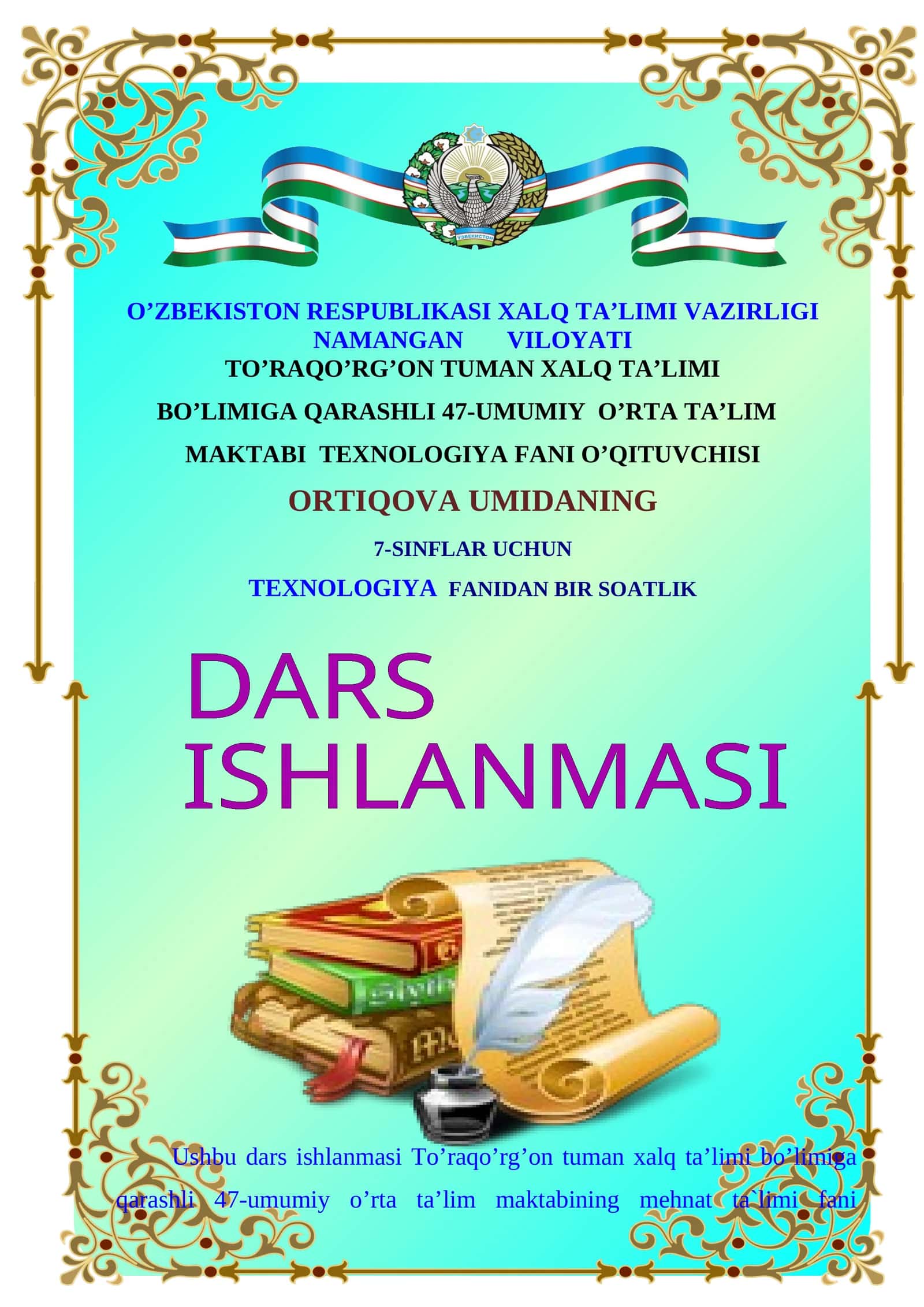 7-sinf Texnologiya Gazlama va sun'iy charmlardan quroqning Yo'l-yo'l usulidan foydalanib, sumkani bichish texnologiyasi