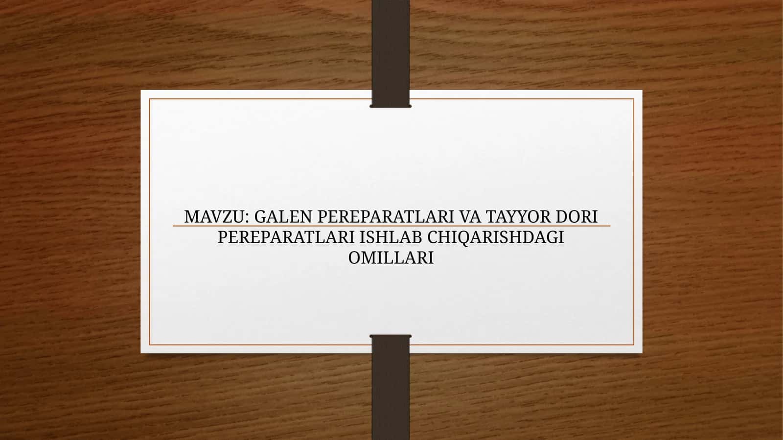 GALEN PEREPARATLARI VA TAYYOR DORI PEREPARATLARI ISHLAB CHIQARISHDAGI OMILLARI