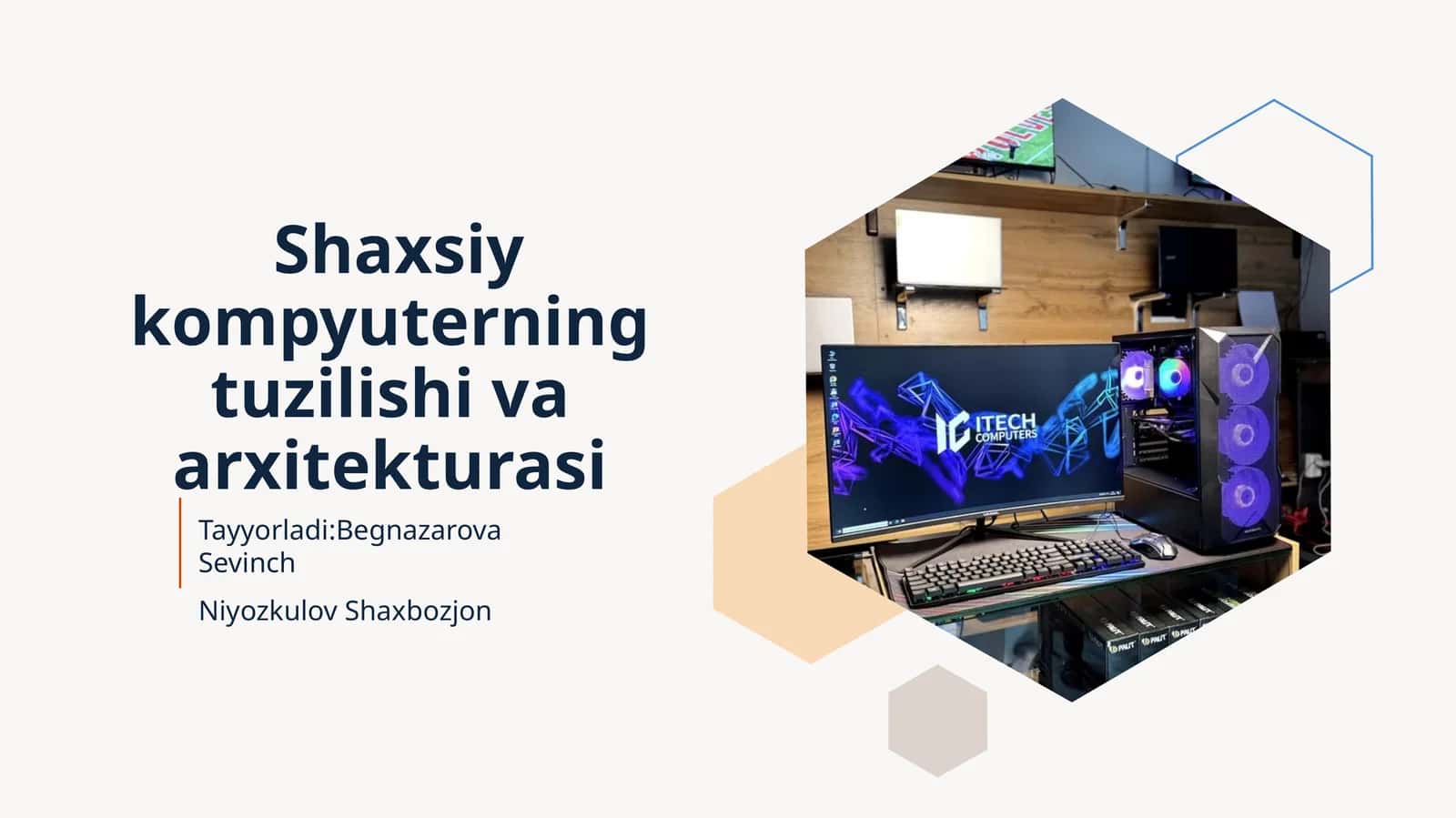 Shaxsiy kompyuterning tuzilishi va arxitekturasi