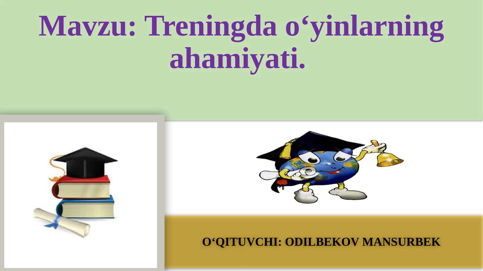 Trening dao‘yinlarning ahamiyati