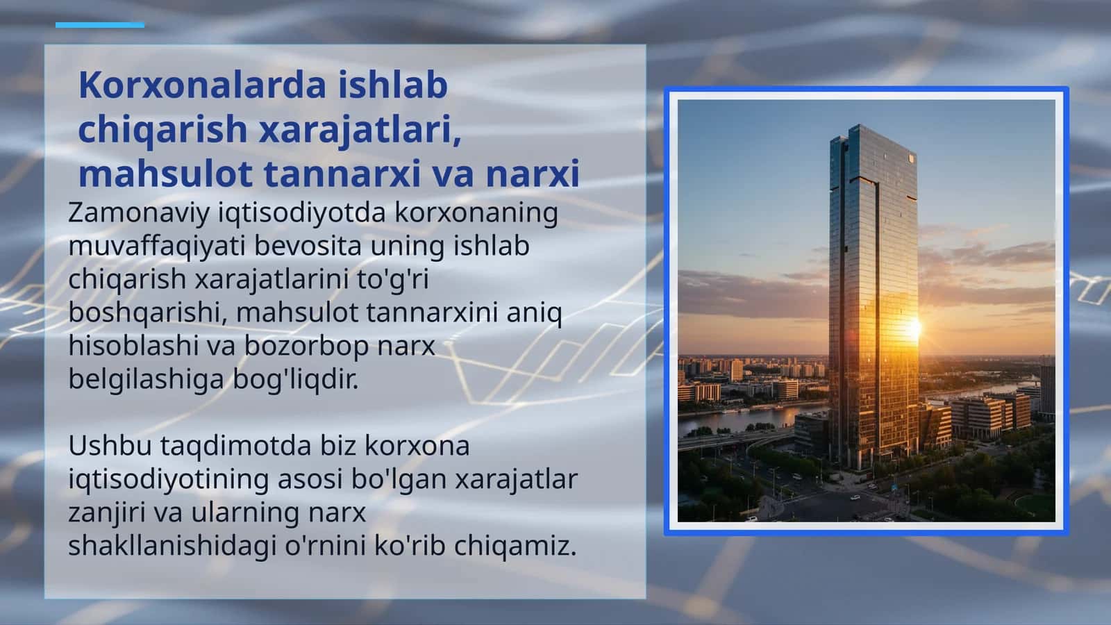 Mahsulot tannarxi va narxi