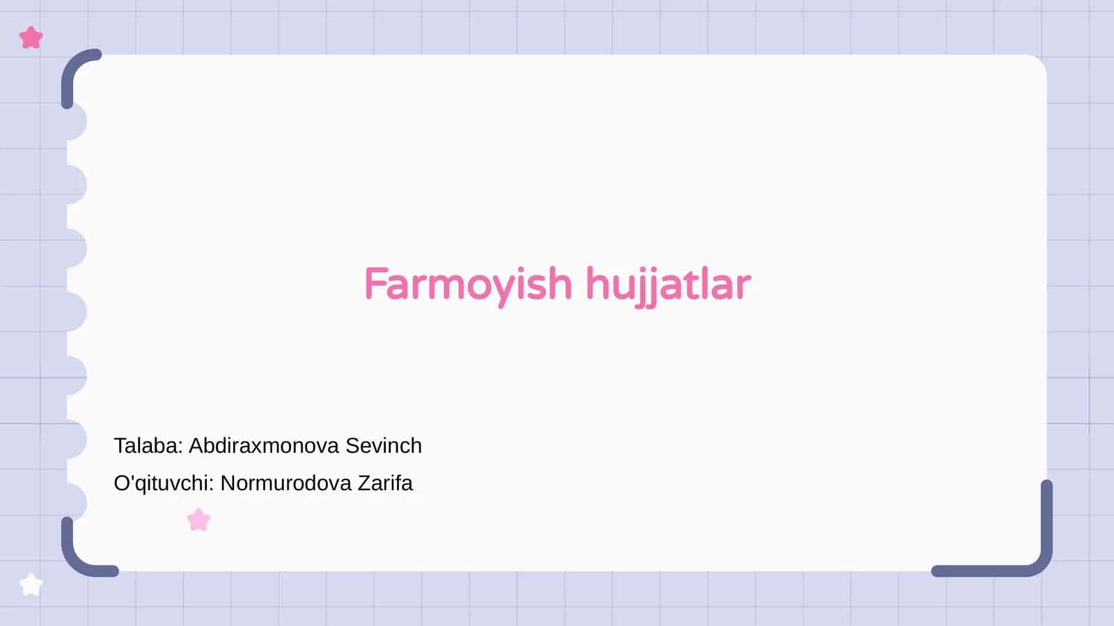 Farmoyish hujjatlar