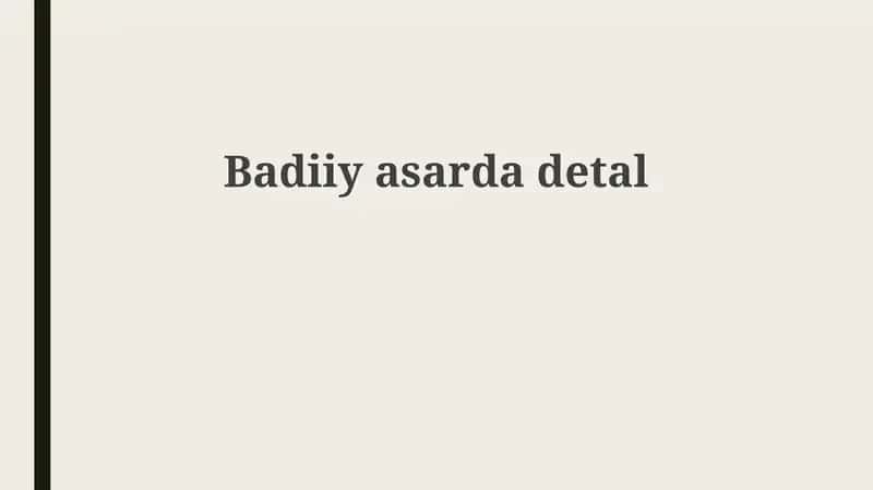 Asarda Tafsilotning O'rni