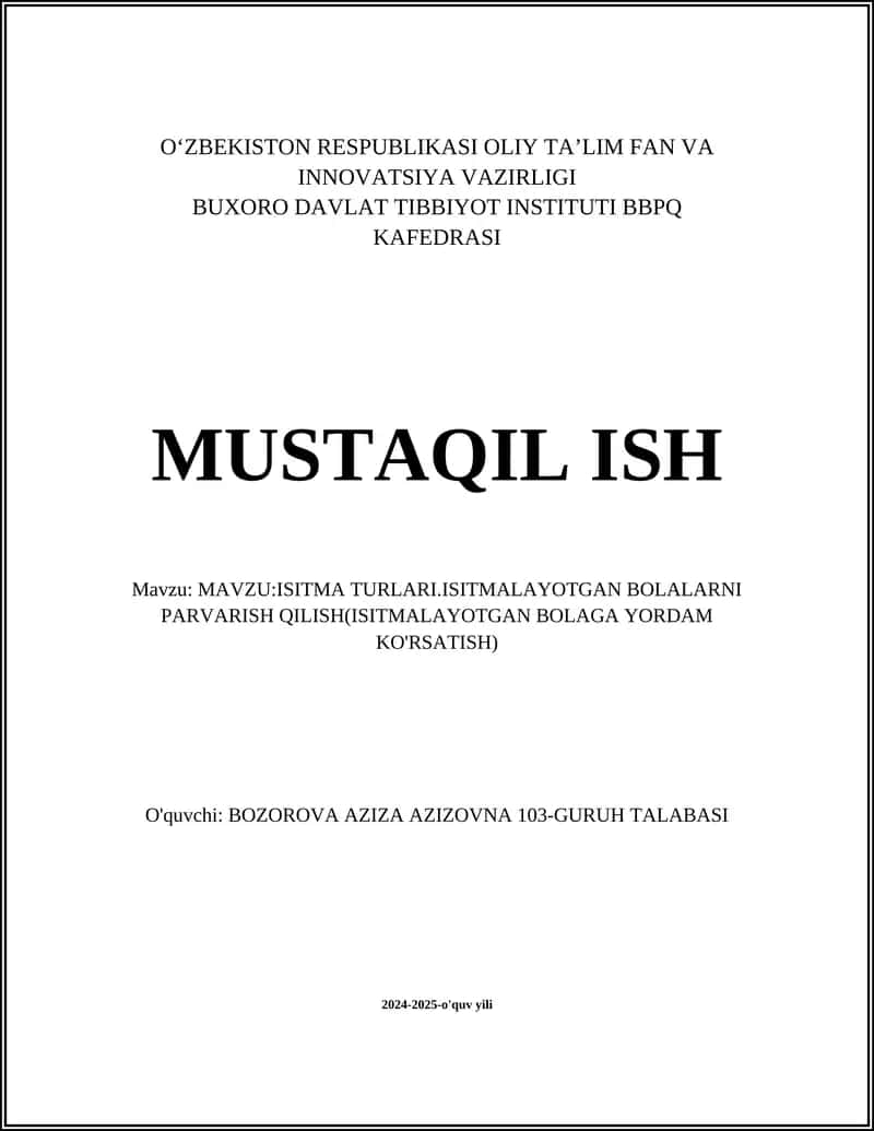 ISITMA TURLARI.ISITMALAYOTGAN BOLALARNI PARVARISH QILISH