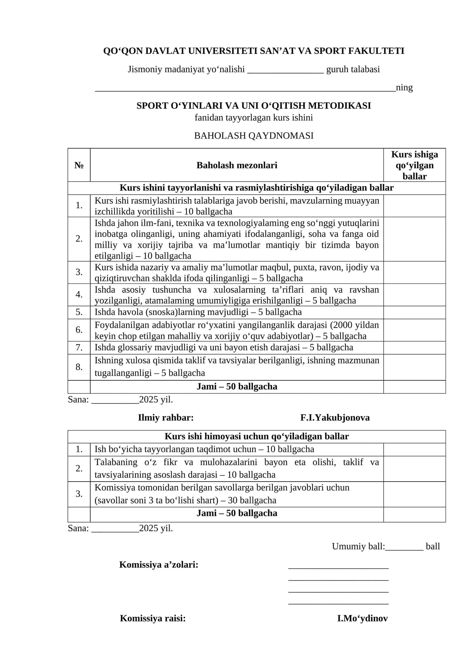 SPORT O‘YINLARI VA UNI O‘QITISH METODIKASI fanidan tayyorlagan kurs ishini BAHOLASH QAYDNOMASI
