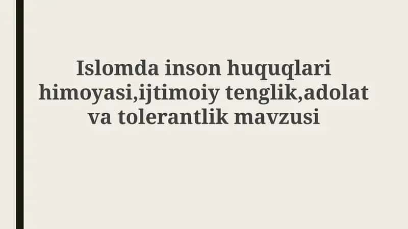 Islomda Inson Huquqlari, Ijtimoiy Tenglik va Adolat Asoslari