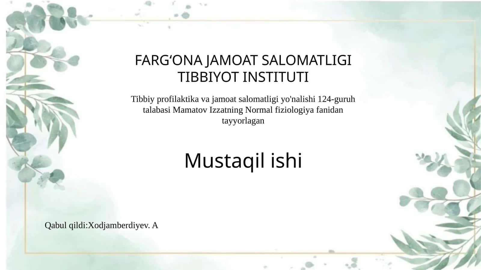 Normal fiziologiya fanidan mustaqil ishi