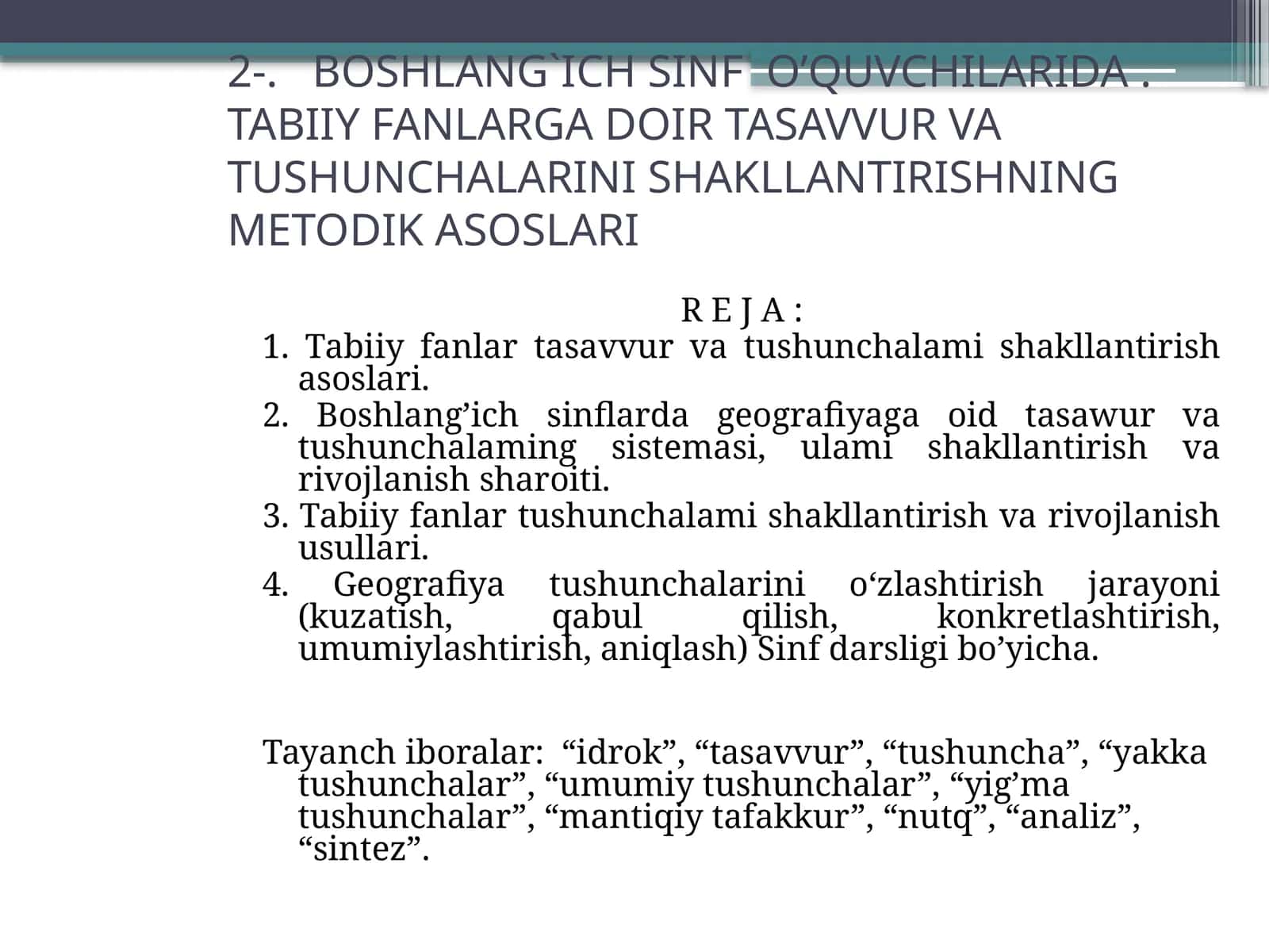 Tabiiy fanlarga oid tasavvur va tushunchalarini shakllantirishning metodik asoslari