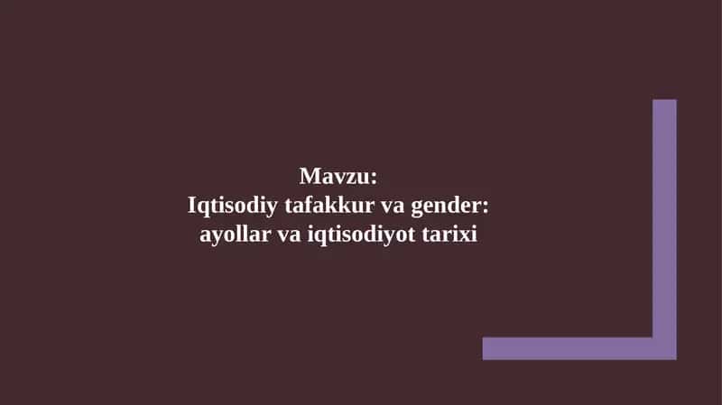 Iqtisodiy ta'fakkur va gender: ayollar va iqtisodiyot tarixi