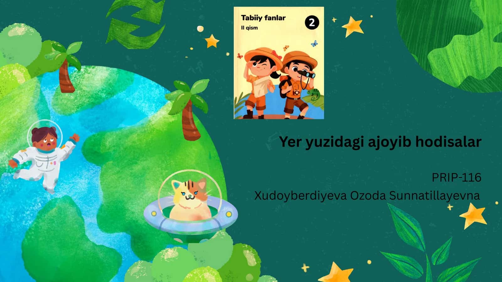 Yer yuzidagi ajoyib hodisalar