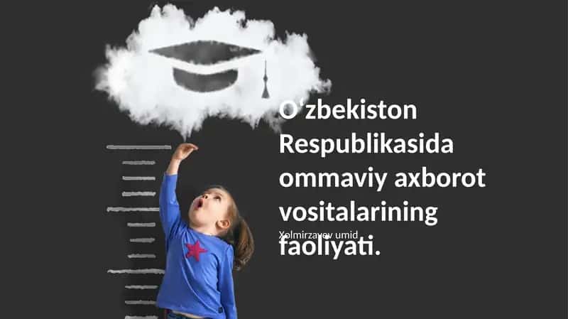 Oʻzbekiston Respublikasida ommaviy axborot vositalarining faoliyati