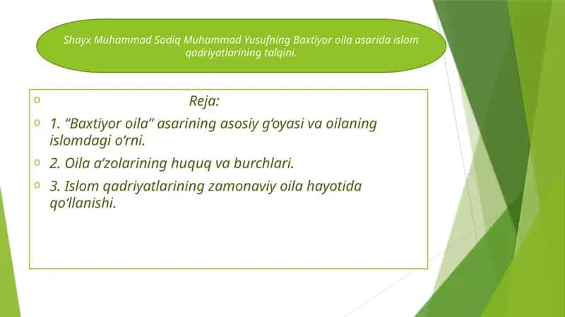 Shayx Muhammad Sodiq Muhammad Yusufning Baxtiyor oila asarida islom qadriyatlarining talqini