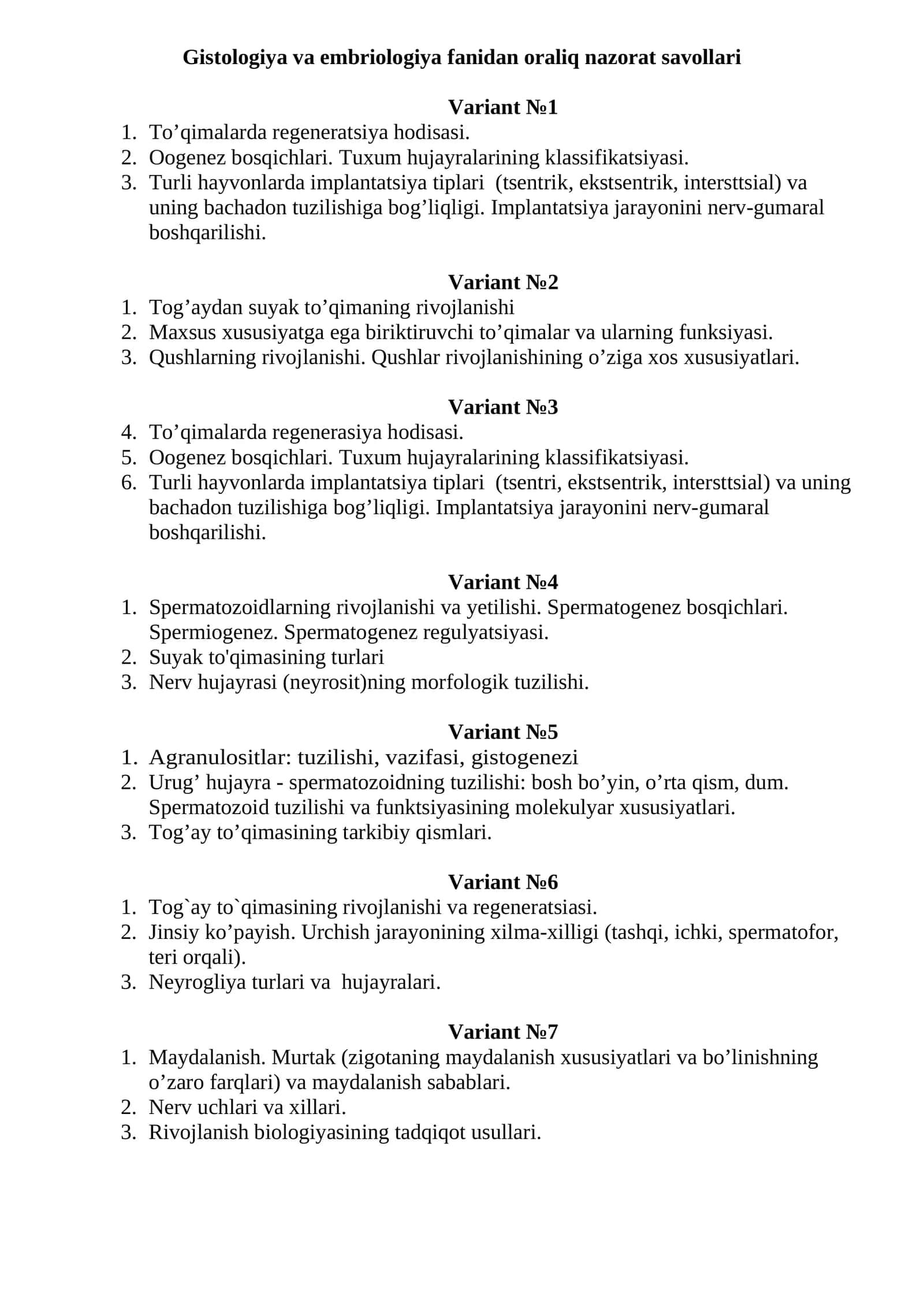Gistologiya va embriologiya fanidan oraliq nazorat savollari