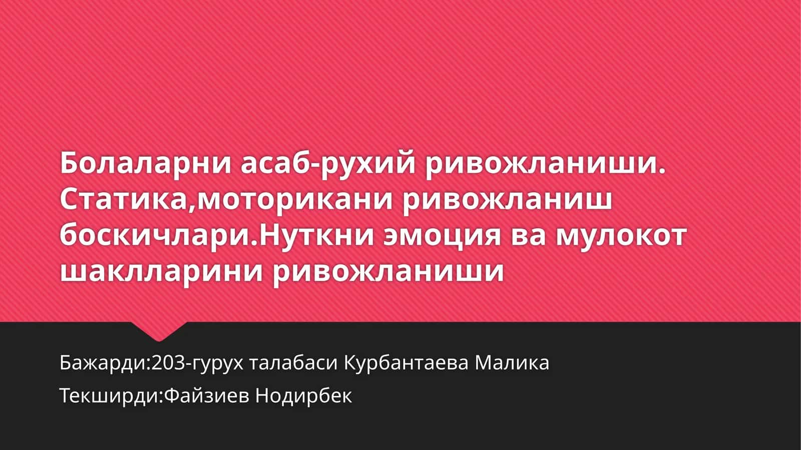Асаб-рухий рivojlanishni baholash