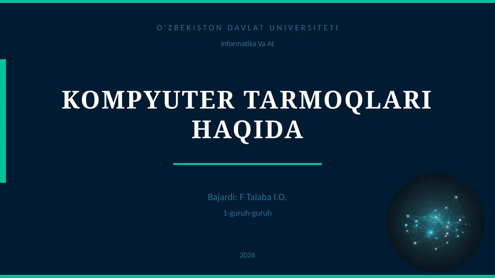 KOMPYUTER TARMOQLARI HAQIDA