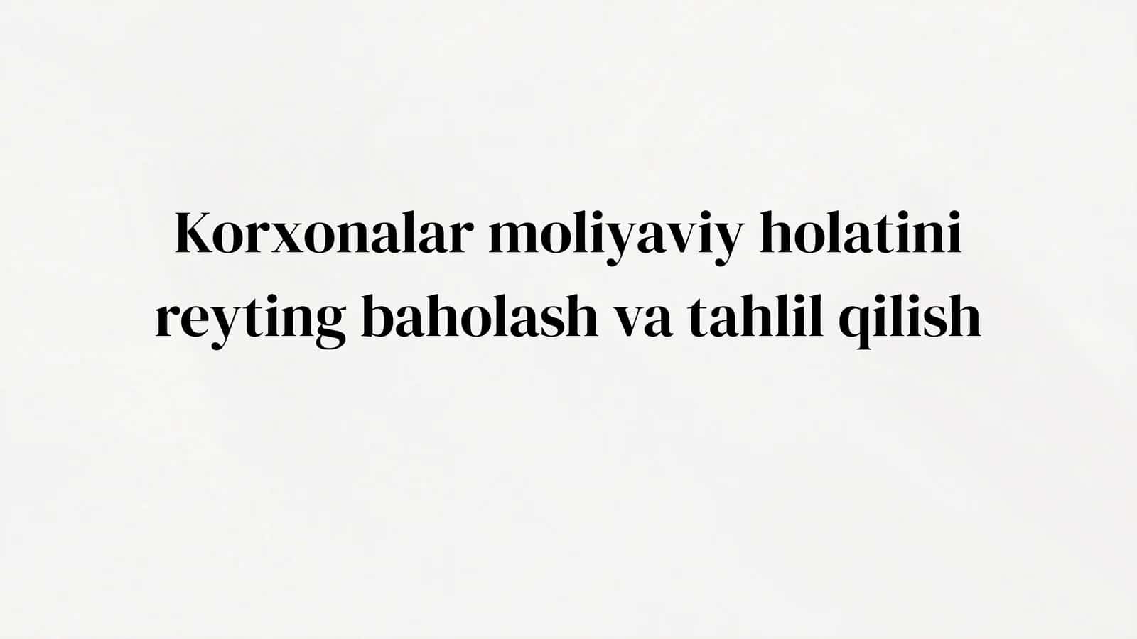 Moliyaviy holat tahlili