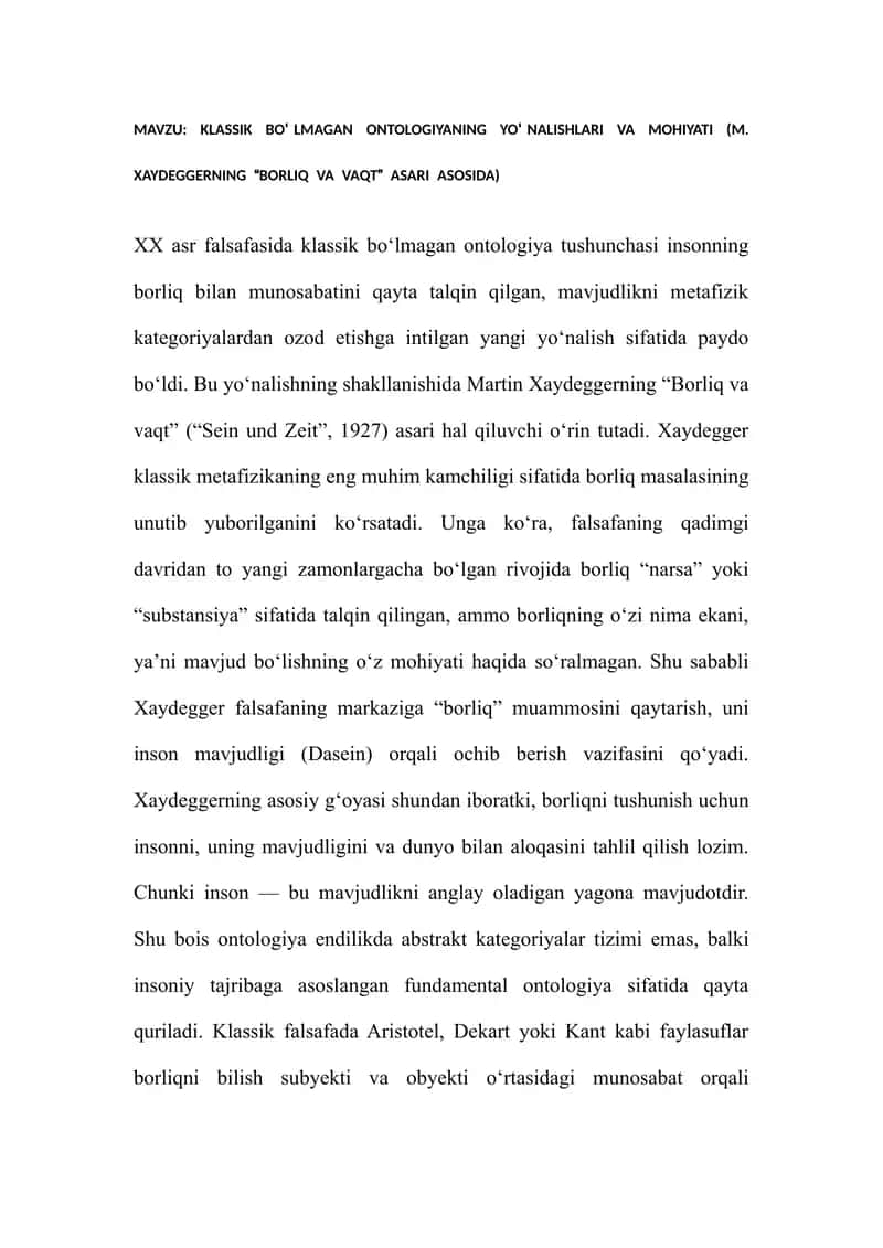 MAVZU: KLASSIK BO‘LMAGAN ONTOLOGIYANING YO‘NALISHLARI VA MOHIYATI (M. XAYDEGGERNING “BORLIQ VA VAQT”