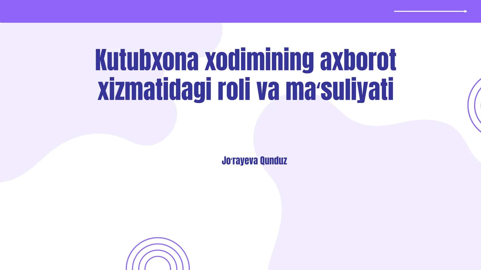 Kutubxona xodimining axborot xizmatidagi roli va ma‘suliyati