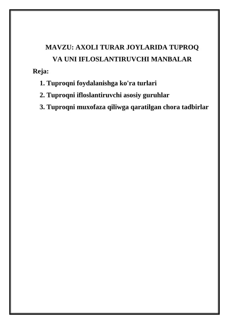 AXOLI TURAR JOYLARIDA TUPROQ VA UNI IFLOSLANTIRUVCHI MANBALAR