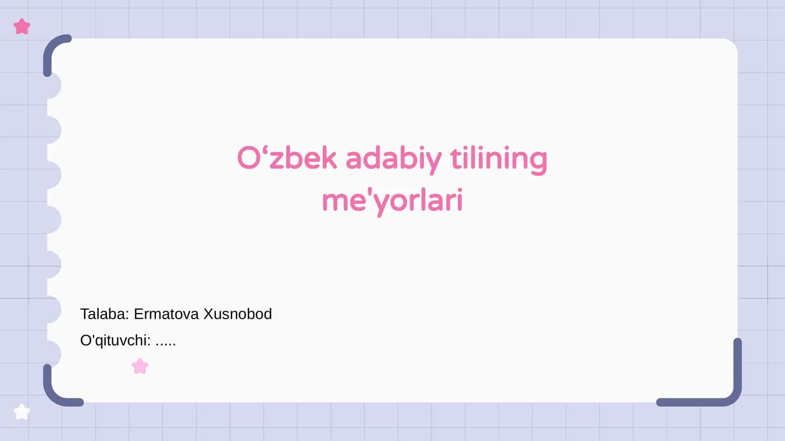 O‘zbek adabiy tilining me'yorlari
