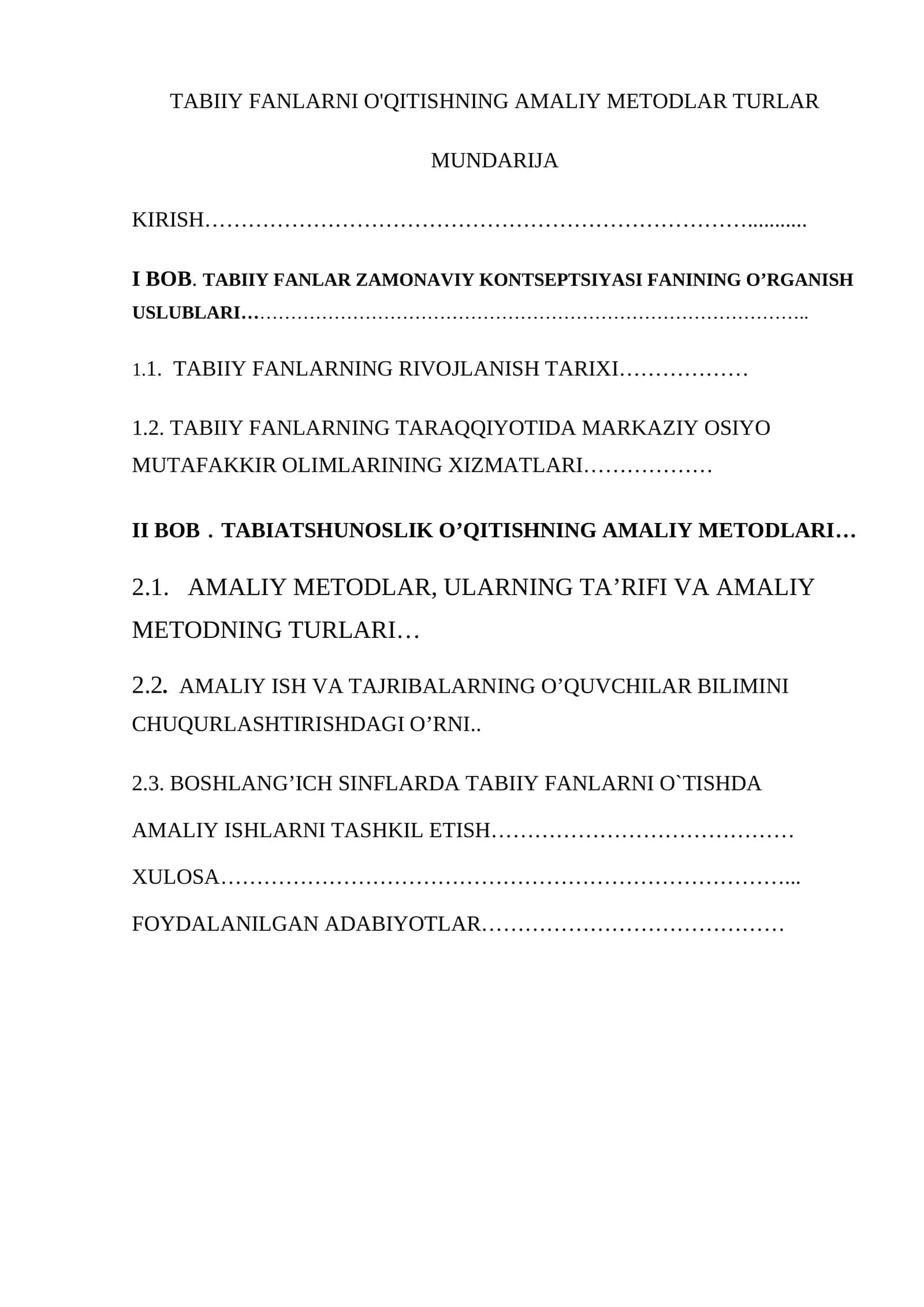 TABIIY FANLARNI O'QITISHNING AMALIY METODLAR TURLAR