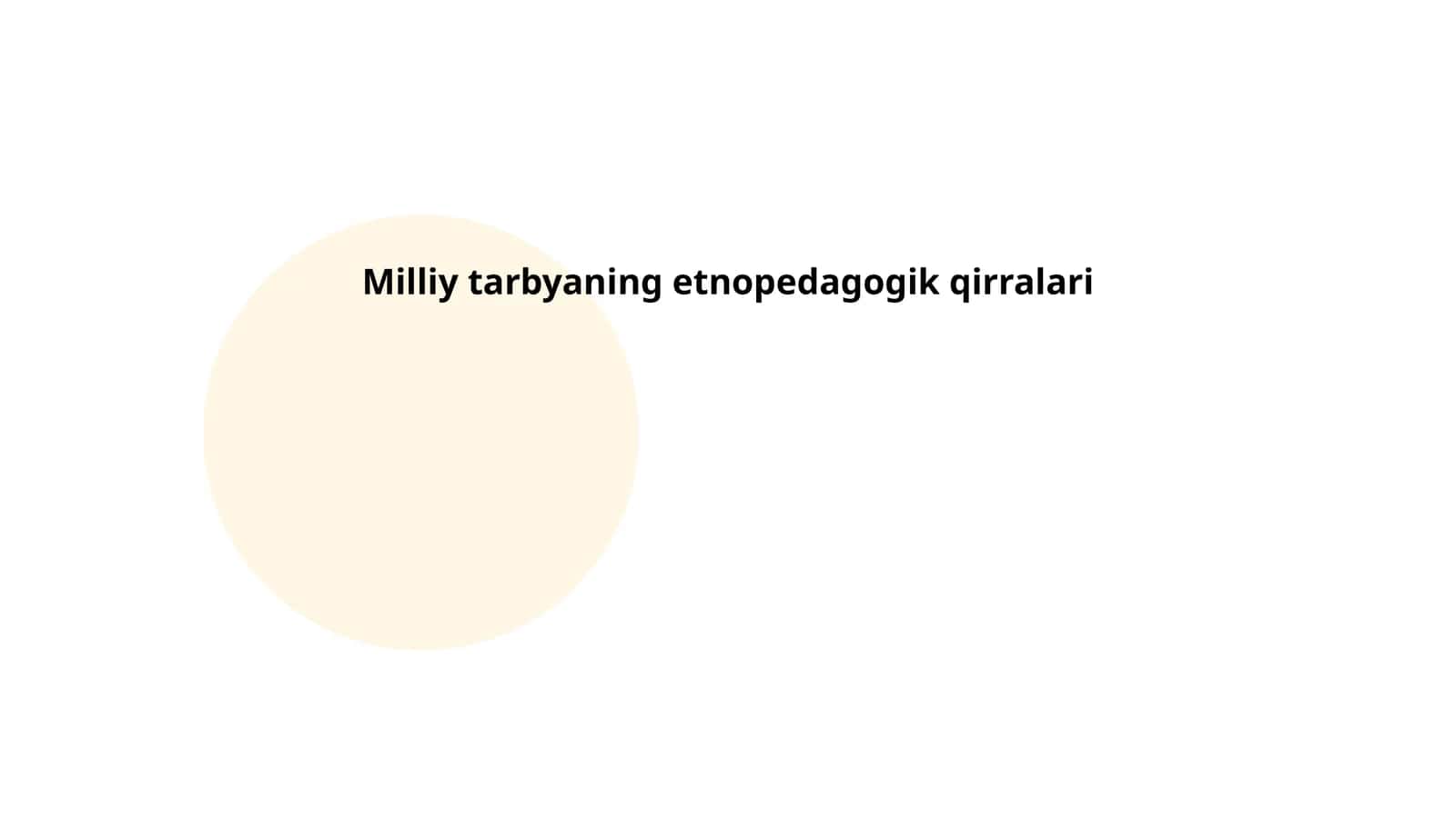 Milliy tarbyaning etnopedagogik qirralari
