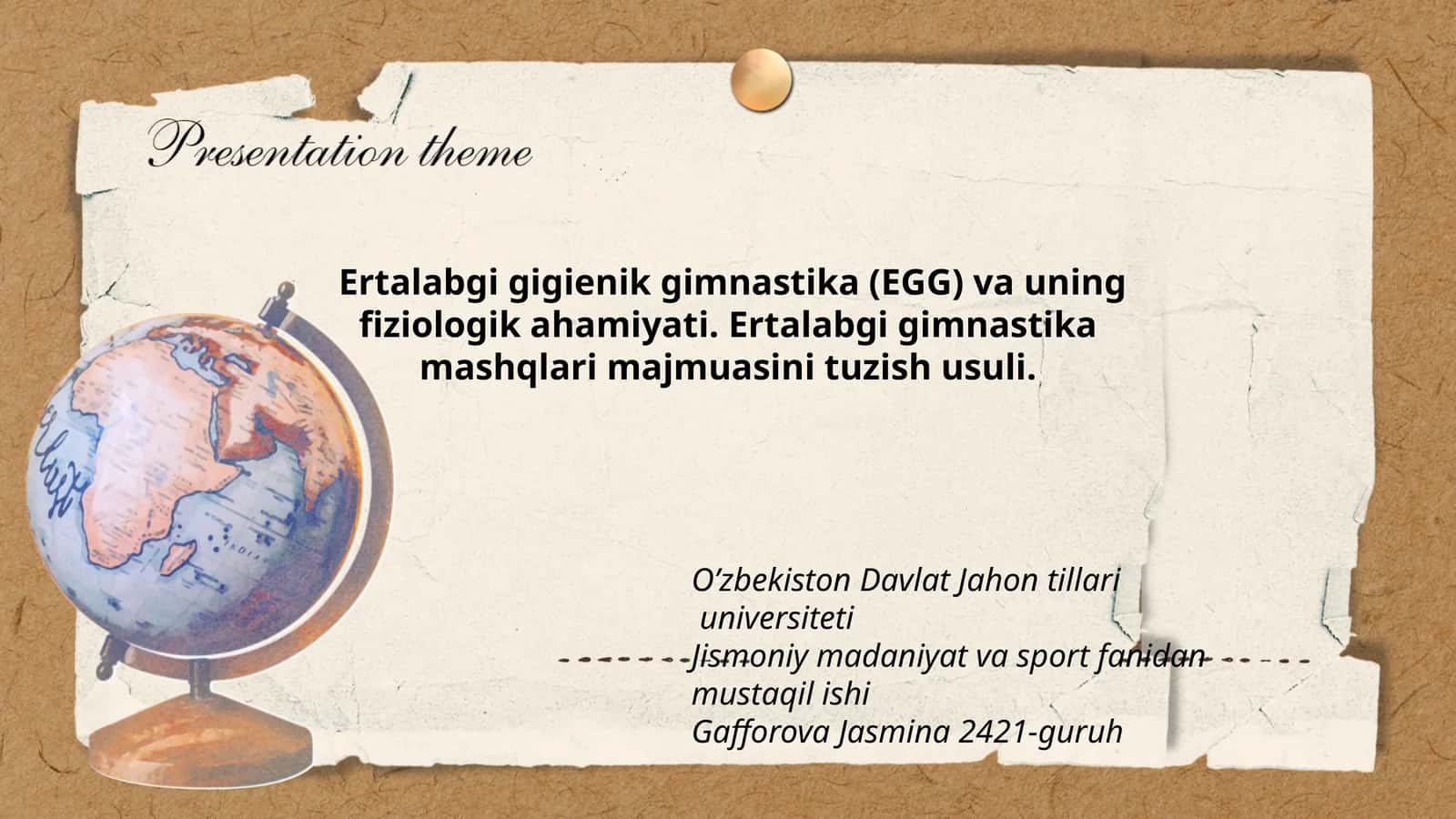Ertalabgi gigienik gimnastika (EGG) va uning fiziologik ahamiyati
