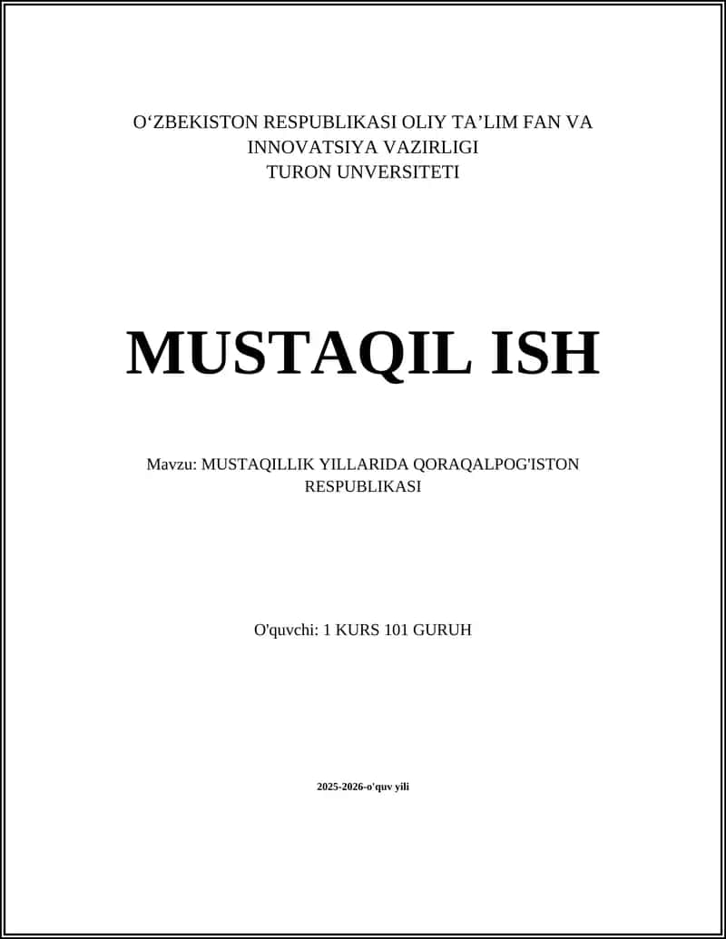 MUSTAQILLIK YILLARIDA QORAQALPOG'ISTON RESPUBLIKASI