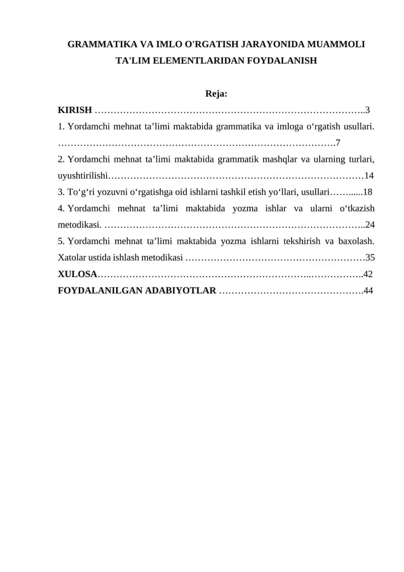 Yordamchi mehnat ta’limi maktabida grammatika va imloga o‘rgatish usullari
