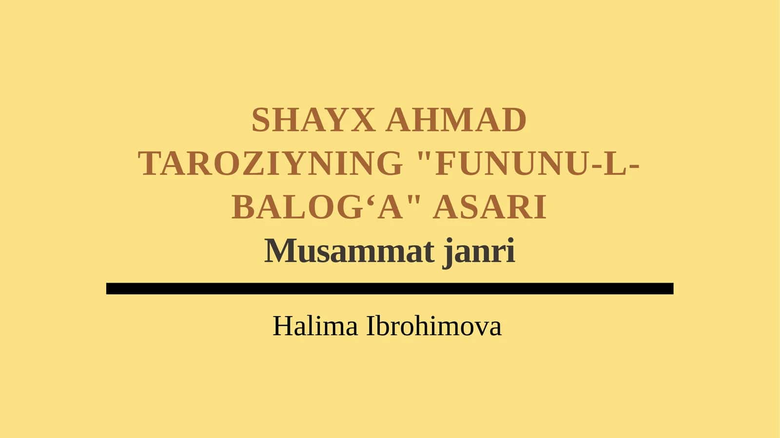 Shayx Ahmad Taroziyning "Fununu-l-Balogʻa" asari