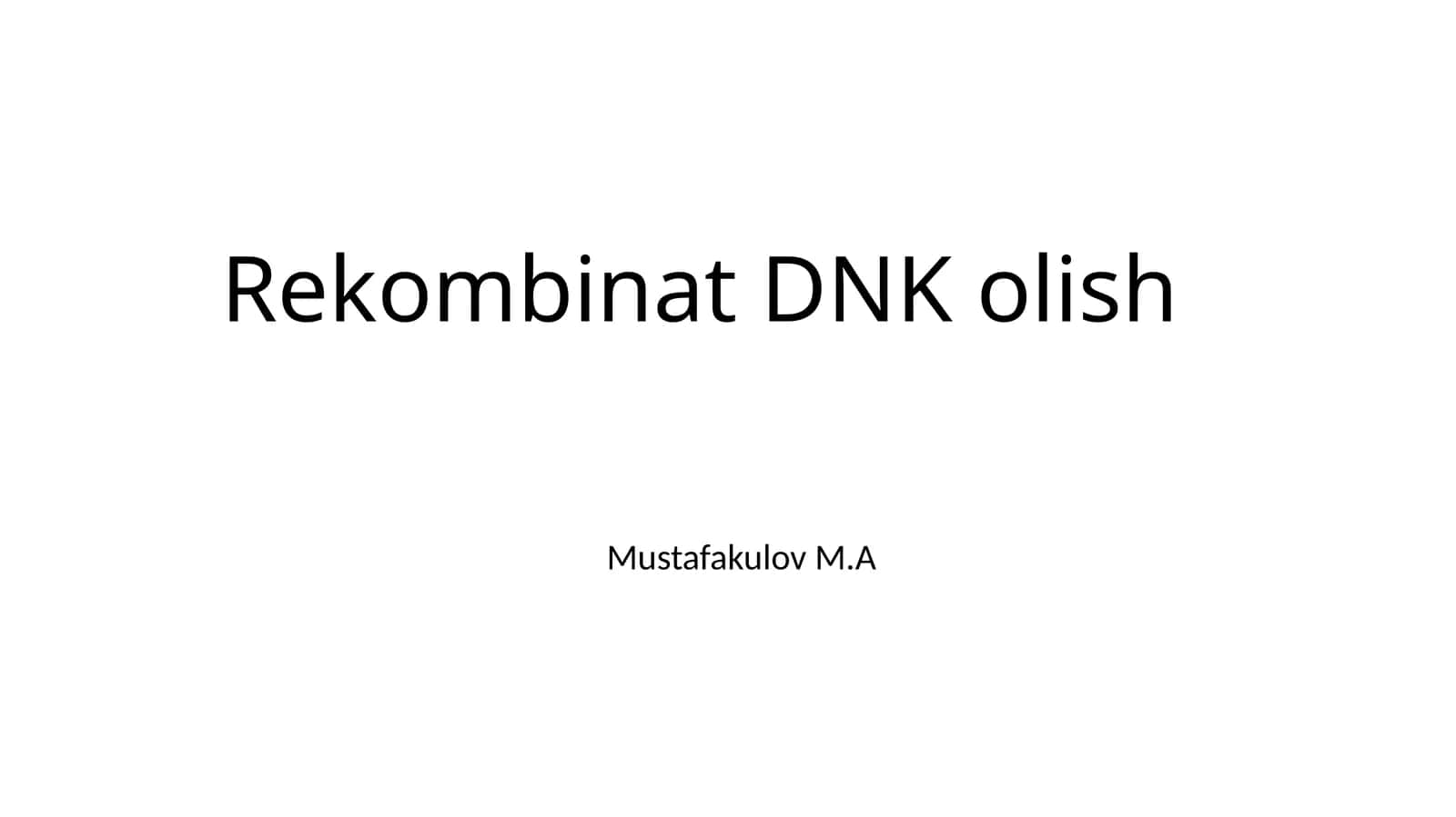 Rekombinat DNK olish
