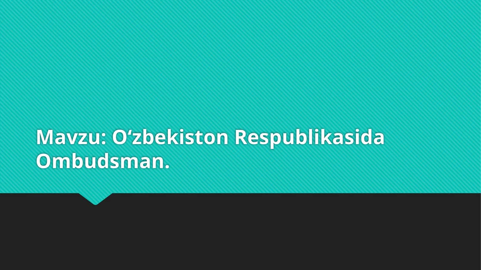 Oʻzbekiston Respublikasida Ombudsman