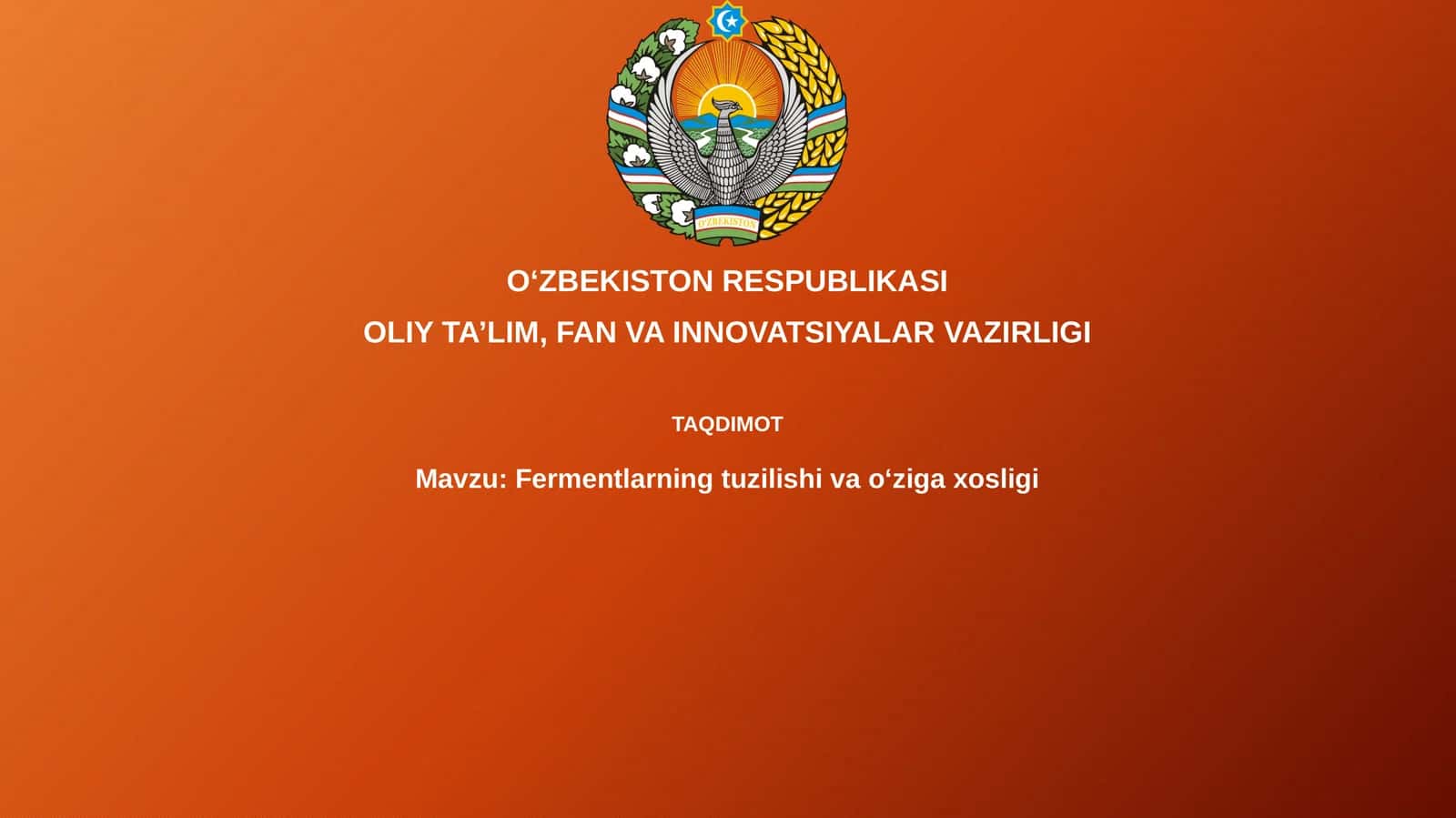Fermentlarning tuzilishi va o'ziga xosligi