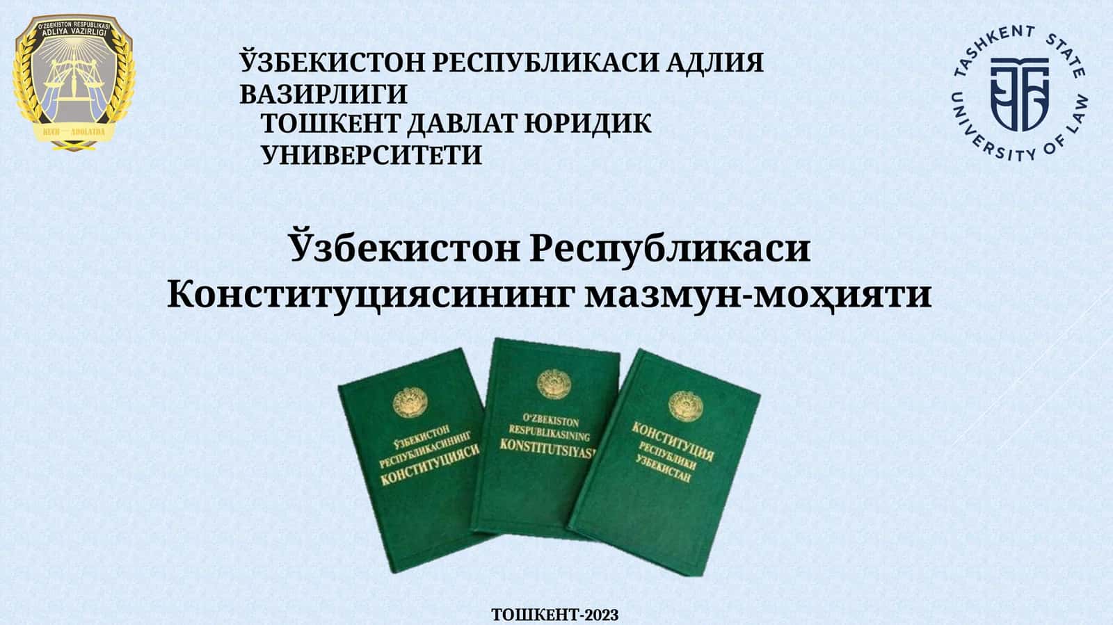 Конституциясининг мазмун-моҳияти