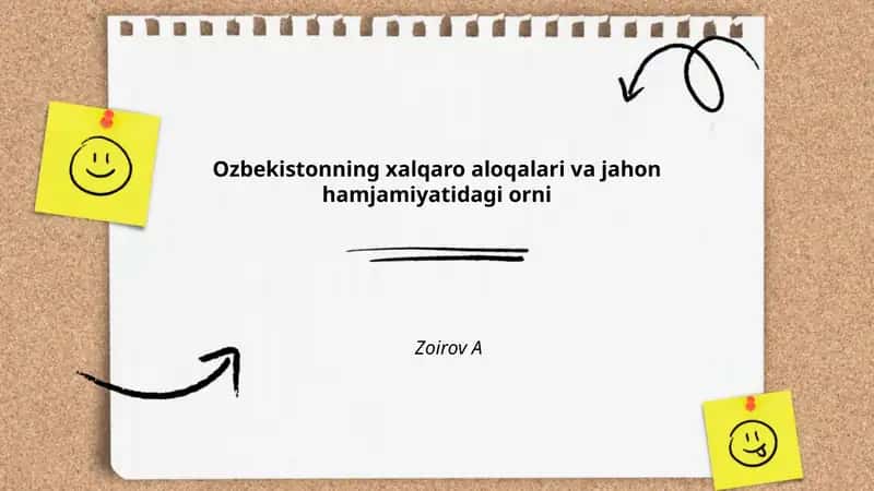 Ozbekistonning xalqaro aloqalari va jahon hamjamiyatidagi orni