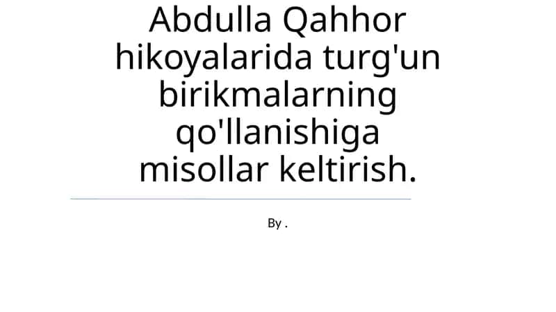 Abdulla Qahhor hikoyalari