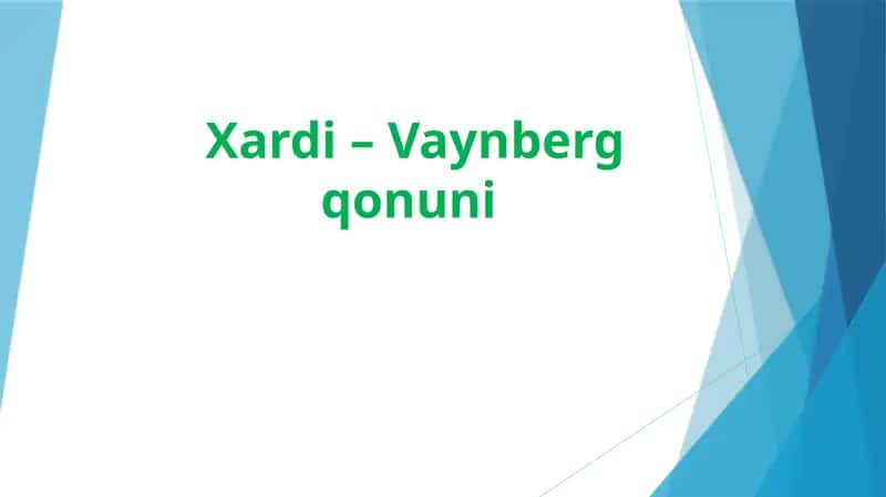 Xardi – Vaynberg qonuni