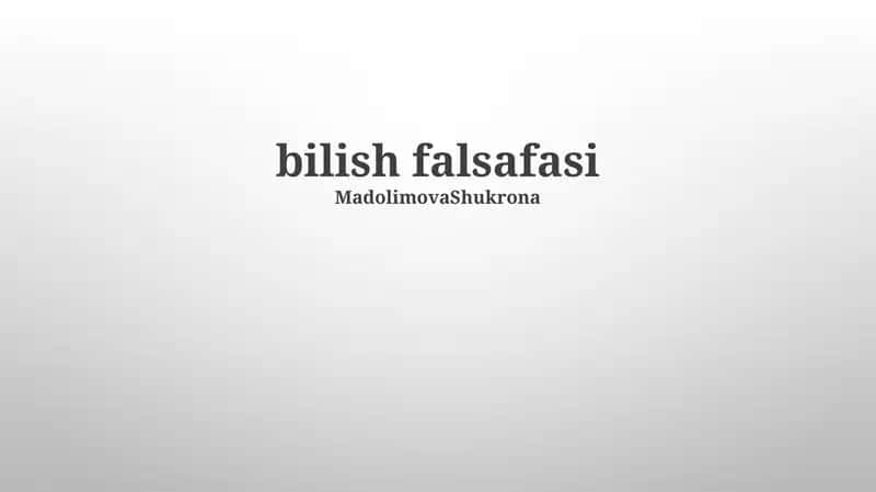 Bilish falsafasi