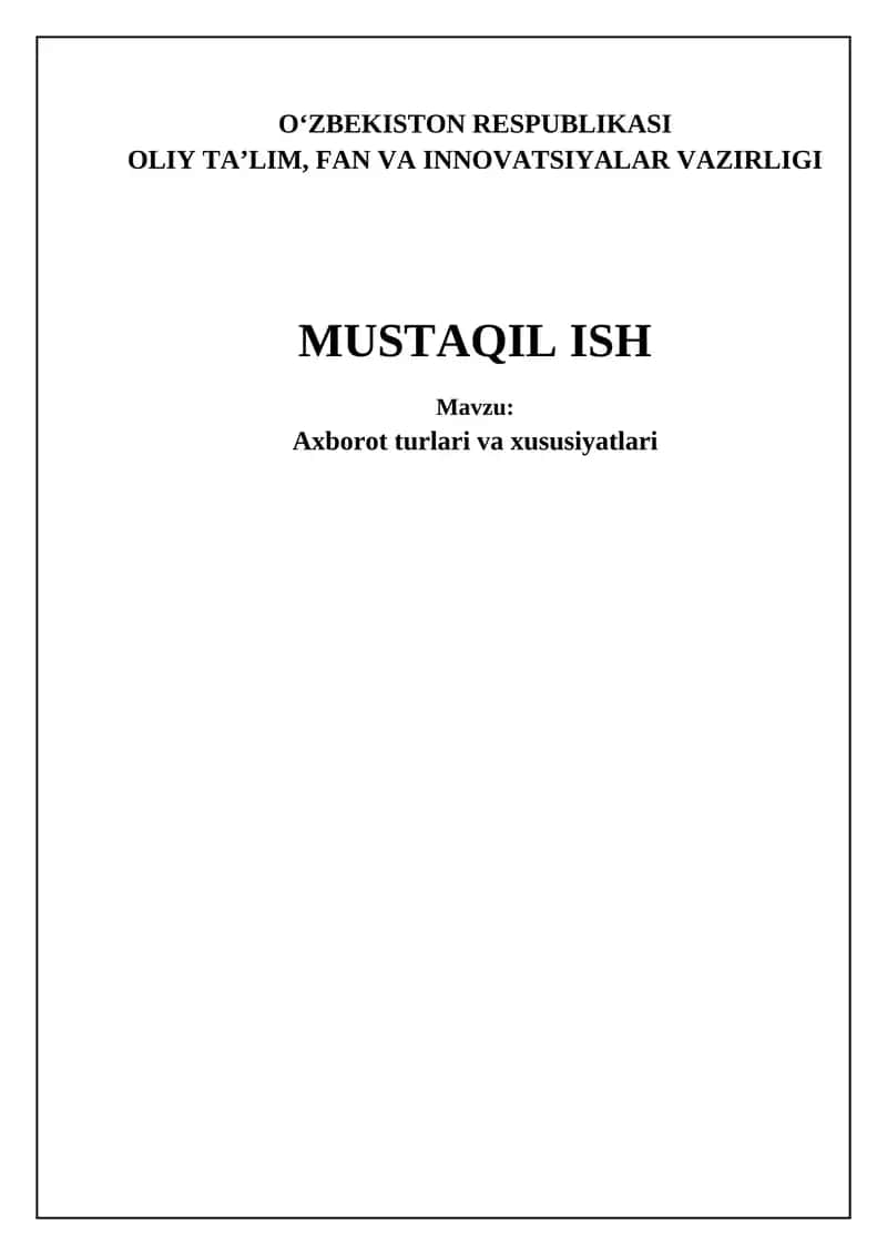 Axborot turlari va ularning xususiyatlari