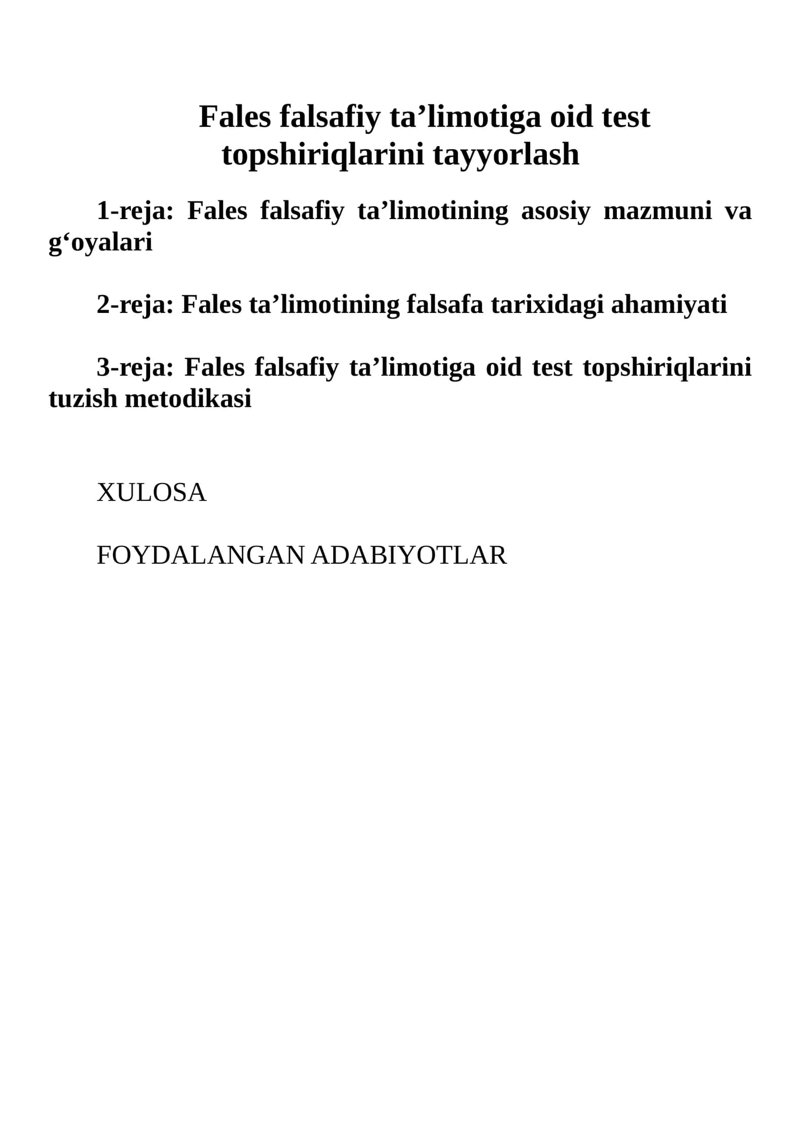 Fales falsafiy ta’limotiga oid test topshiriqlarini tayyorlash