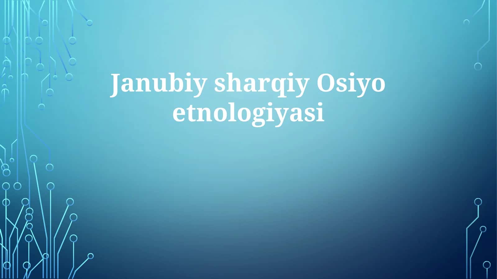 Janubiysharqiy Osiyo etnologiyasi