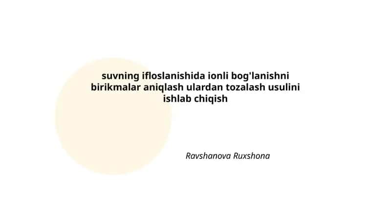 Suvning ifloslanishida ionli bog'lanishni birikmalar aniqlash