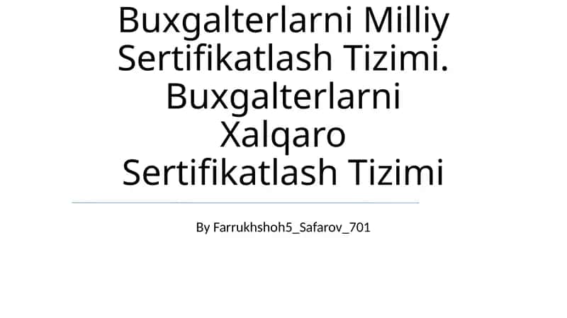 Buxgalterlarni Milliy Sertifikatlash Tizimi