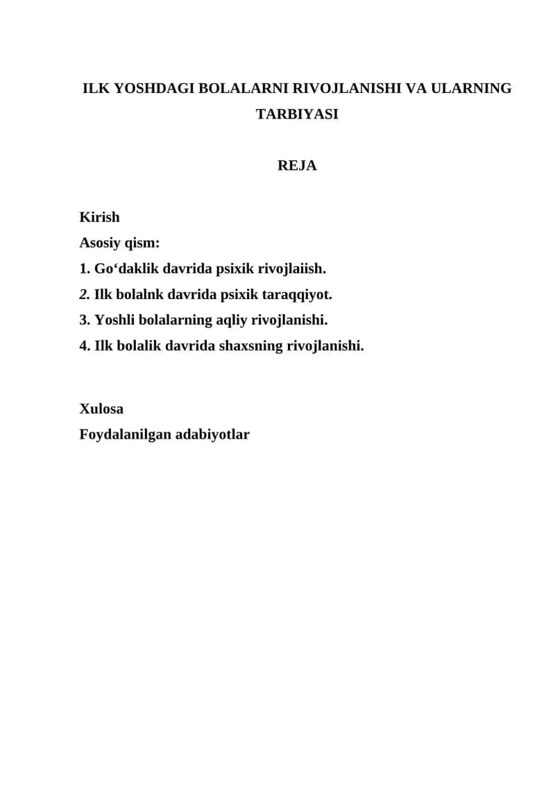ILK YOSHDAGI BOLALARNI RIVOJLANISHI VA ULARNING TARBIYASI