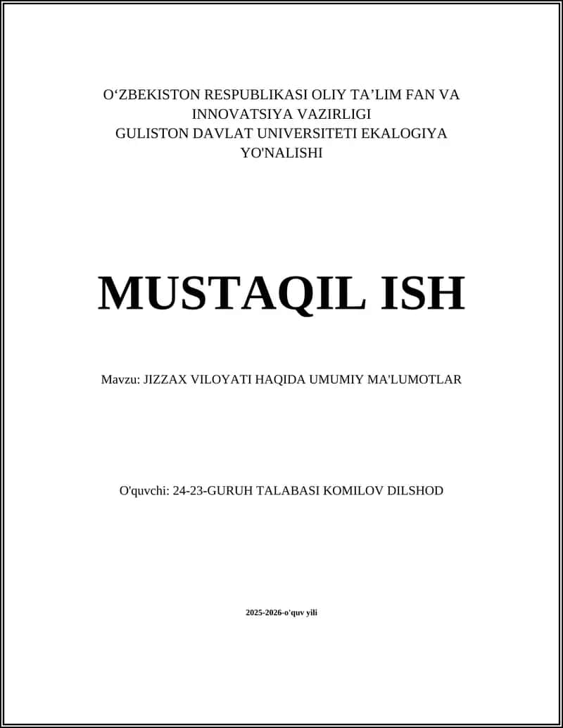 JIZZAX VILOYATI HAQIDA UMUMIY MA'LUMOTLAR