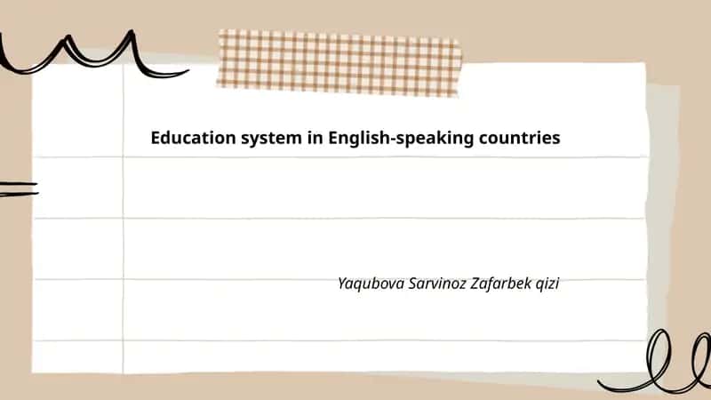 Ingliz tilidagi mamlakatlarda ta'lim tizimi