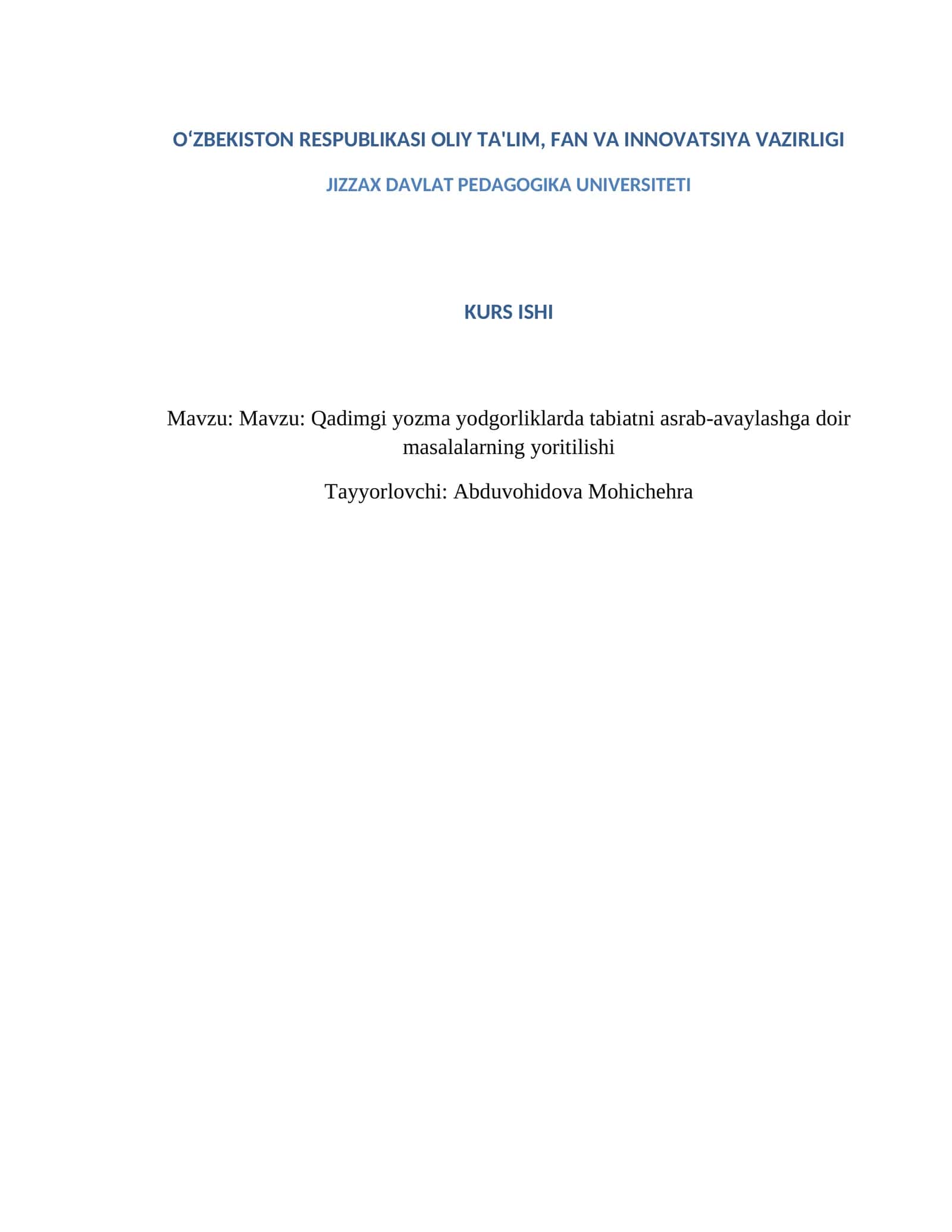 Qadimgi yozma yodgorliklarda tabiatni asrab-avaylashga doir masalalarning yoritilishi