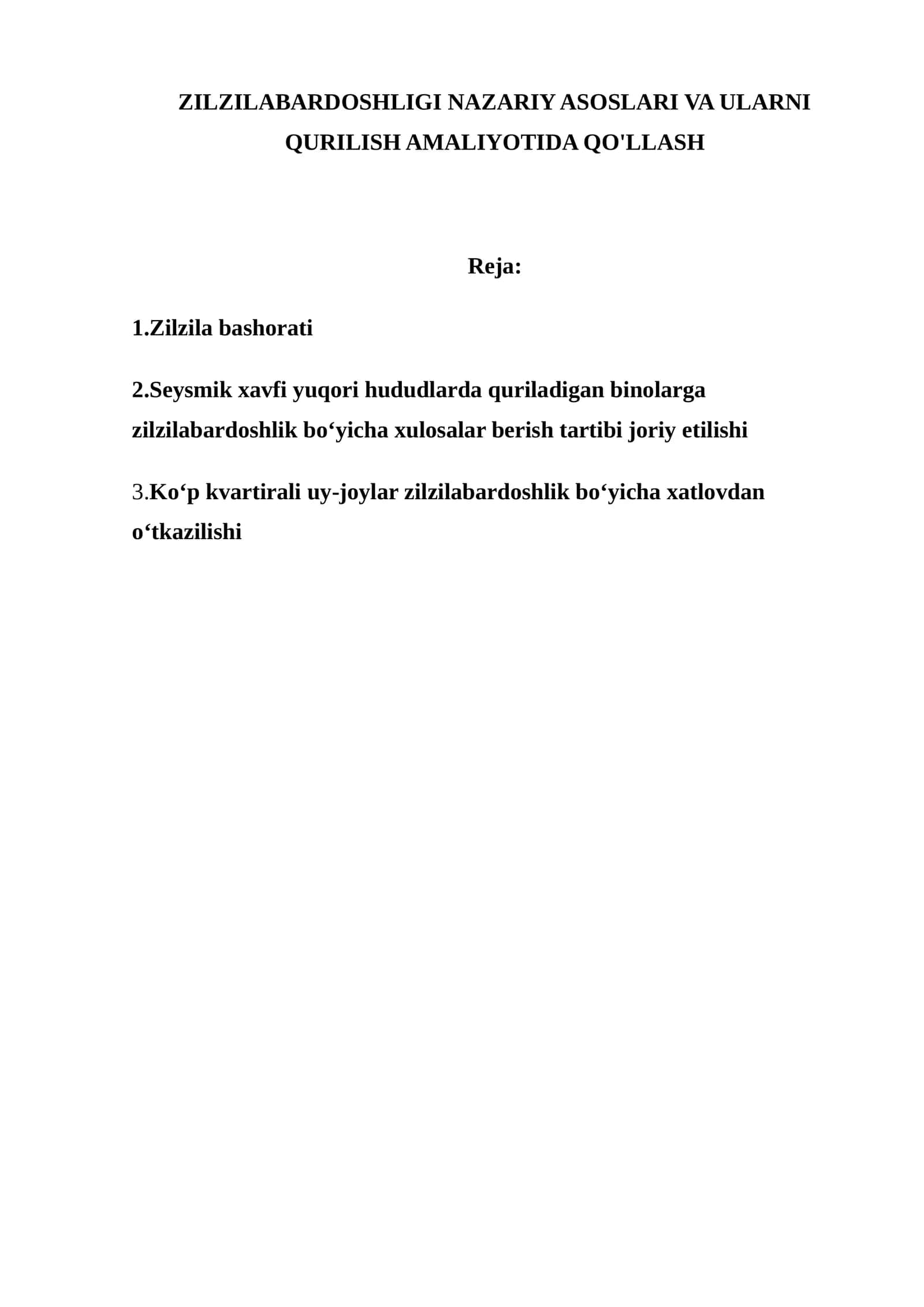 ZILZILABARDOSHLIGI NAZARIY ASOSLARI VA ULARNI QURILISH AMALIYOTIDA QO'LLASH