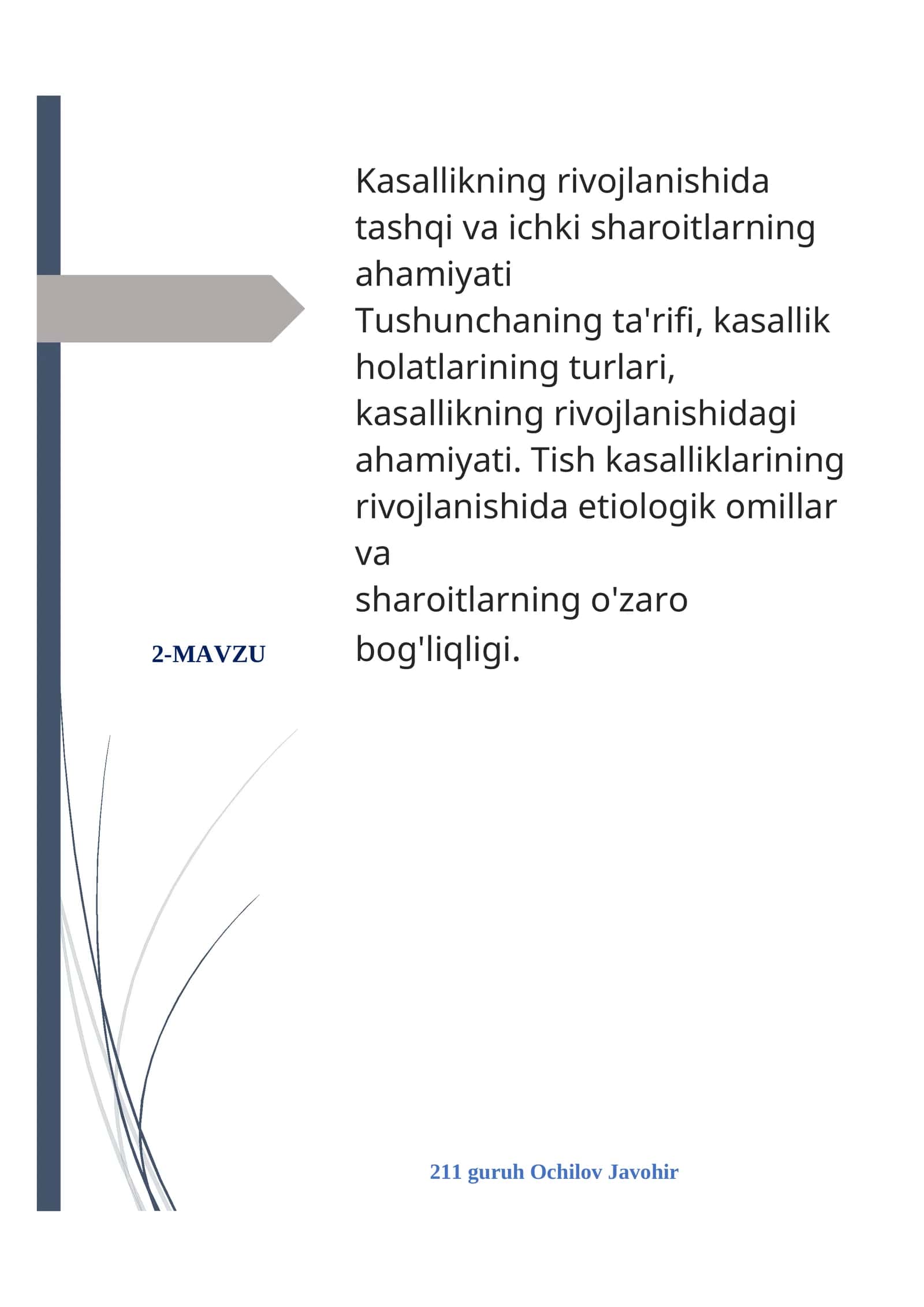 Kasallikning rivojlanishida tashqi va ichki sharoitlarning ahamiyati
