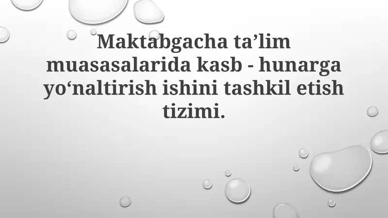 Maktabgacha ta'limda kasbiy yo'nalish tizimi